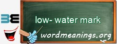 WordMeaning blackboard for low-water mark